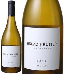 ブレッド＆バター シャルドネ 2022 アルコール・バイ・ヴォリューム 白※ヴィンテージが異なる場合があります。 Bread&Butter Chardonnay / Alcohol by Volume　スピード出荷