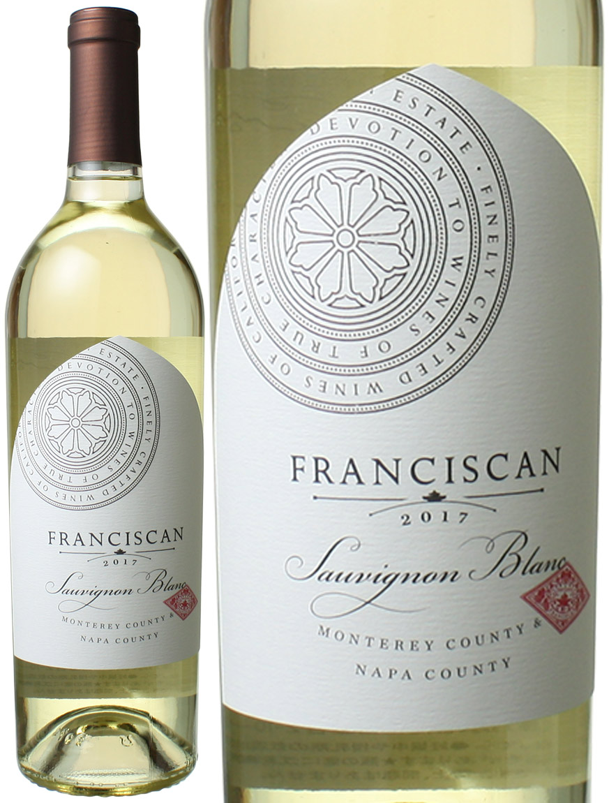 フランシスカン ソーヴィニヨン・ブラン 2017 白 Sauvignon Blanc