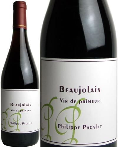 {W[E@E@hEv[@2018@tBbvEpJ@ԁ@Beaujolais Vin de Primeur / Philippe Pacalet  Xs[ho