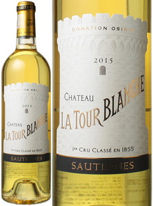 シャトー・ラ・トゥール・ブランシェ　2015　ソーテルヌ第1級　白　<br>Chateau La Tour Blanche  スピード出荷