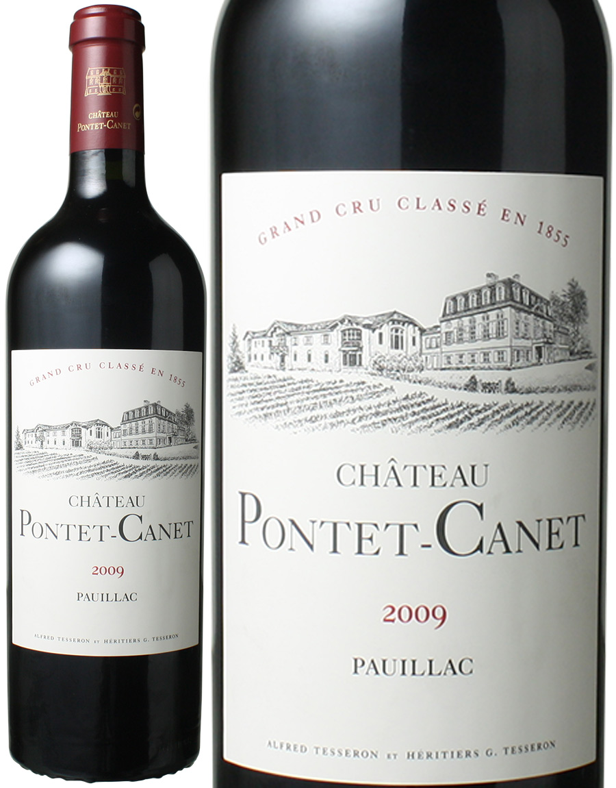 【格安saleスタート】 Chateau 2009年 Canetシャトー・ポンテ・カネ Pontet ワイン