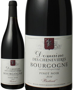 ブルゴーニュ　ピノ・ノワール　2016　ドメーヌ・シェヌヴィエール　赤　 Bourgogne Pinot Noir / Dom. des Chenevi?res　スピード出荷