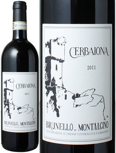 ブルネッロ・ディ・モンタルチーノ　2011　チェルバイオーナ　赤　 Brunello Di Montalcino / Cerbaiona   スピード出荷
