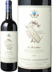 ラ・リコルマ　2003　サン・ジュスト・ア・レンテンナノ 　赤　 La Ricolma / San Giusto A Rentennano   スピード出荷