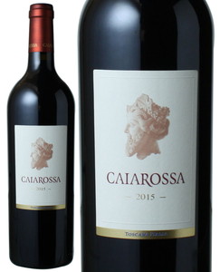 カイアロッサ　トスカーナ　2015　赤　 Caiarossa Toscana  スピード出荷