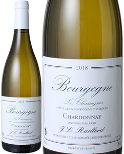 ブルゴーニュ・ブラン　レ・シャサーニュ　2018　ジャン・ルイ・ライヤール　白　 Bourgogne Blanc Les Chassagne / Jean Louis Raillard  スピード出荷