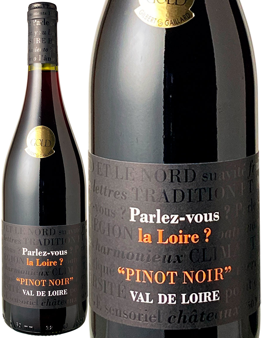 pE[EE[H@smEm[@2019@ԁ@<br>Parlez Vous La Loire? Pinot noir  Xs[ho