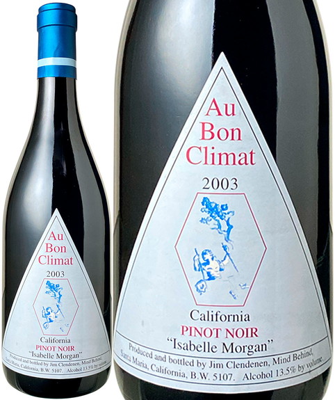 オー・ボン・クリマ　ピノ・ノワール　イザベル　2003　赤　<br>Au Bon Climat Pinot Noir Isabell  / Jim Clendenen  スピード出荷
