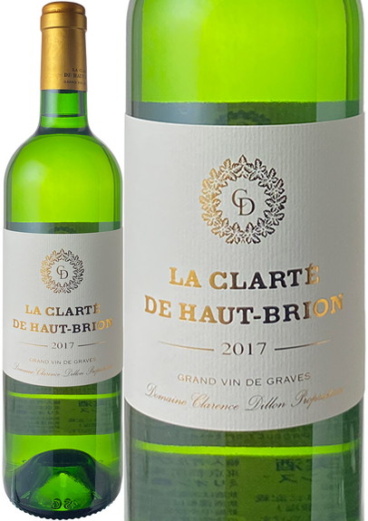 ラ・クラルテ・ド・オー・ブリオン・ブラン　2017　白　<br>La Clarte de Haut Brion Blanc  スピード出荷
