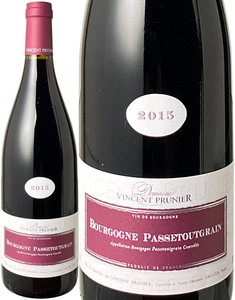 ブルゴーニュ・パストゥグラン　2015　ヴァンサン・プリュニエ　赤　<br>Bourgogne Passetoutgrain / Vincent Prunier  スピード出荷
