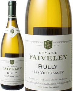 リュリー　レ・ヴィルランジュ　ブラン　2018　フェヴレ　白　<br>Rully Les Villeranges Blanc / Faiveley  スピード出荷