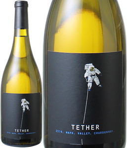 テザー　シャルドネ　ナパ・ヴァレー　2019　テザー　白　 Chardonnay Napa Valley / Tether  スピード出荷