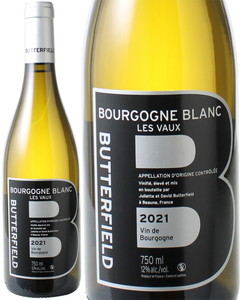 ブルゴーニュ　ブラン　レ・ヴォー　2021　バター・フィールド　白　 Bourgogne Blanc Les Vaux / Butterfield  スピード出荷