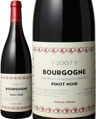 ブルゴーニュ　ルージュ　2007　ジュリエット・シュニュ　赤　 Bourgogne Rouge / Juliette Chenu   スピード出荷