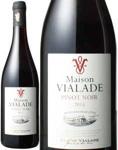 ドメーヌ・オリオル　メゾン・ヴィアラード　ピノ・ノワール　2015　赤　 Pays d Oc Pinot Noir Maison Vialade / Domaine Auriol   スピード出荷