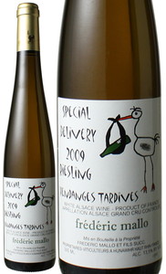 AUX@OEN@TP@[XO@@_WE^fB@500ml@2009@XyVEfo[itfbNE}j@@<br>Riesling Grand Cru Rosacker Vendanges Tardives / Special Delivery (by Frederic Mallo)   Xs[ho