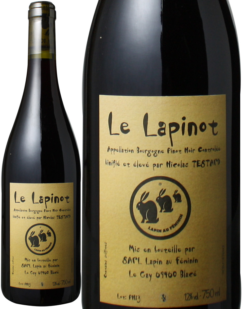 uS[j@Esm@2013@jREeX^[@ԁ@<br>Bourgogne Pinot Noir Le Lapinot / Nicolas Testard   Xs[ho
