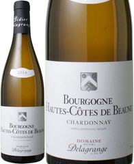 ブルゴーニュ　オート・コート・ド・ボーヌ・ブラン　2014　アンリ・ドラグランジェ　白　 Bourgogne Hautes Cotes de Beaune Blanc / Henri Delagrange   スピード出荷