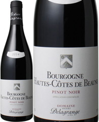 ブルゴーニュ　オート・コート・ド・ボーヌ・ルージュ　2014　アンリ・ドラグランジェ　赤　 Bourgogne Hautes Cotes de Beaune Rouge / Henri Delagrange   スピード出荷